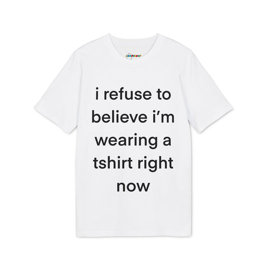 I REFUSE